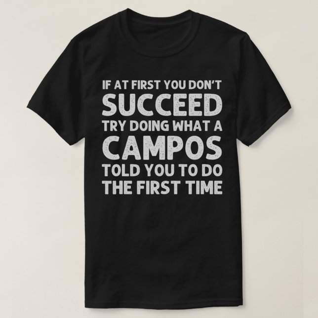 CAMPOS Funny Surname Family Tree Birthday Reunion  T-Shirt (Design Front)