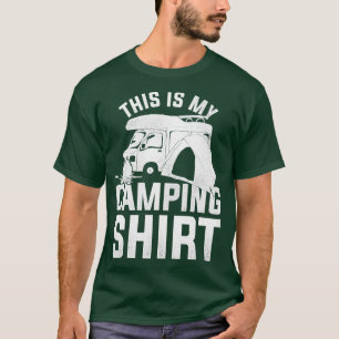 Campsite Nature Camp Funny Camper Outdoor Camping1 T-Shirt