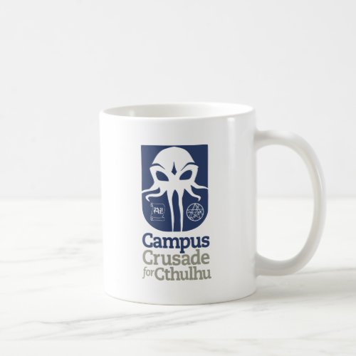 Campus Crusade for Cthulhu Coffee Mug