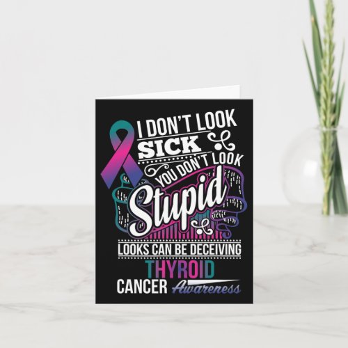 Can Be Deceiving Thyroid Cancer Awareness  Card