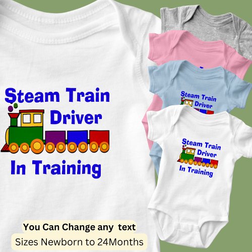 Can Change Text Steam Train Driver in Training Baby Bodysuit