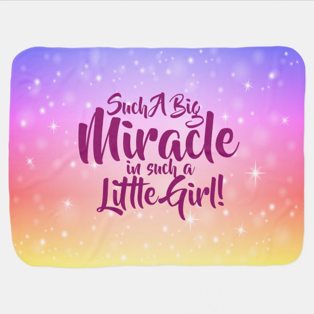 Can Change Text  Such a Big Miracle in Little Girl Baby Blanket (Horizontal)