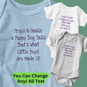 Can Change Text What Are Little Boys Made Of Baby Bodysuit
