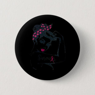 Can Cure It Rosie Riveter Breast Cancer Survivor Button