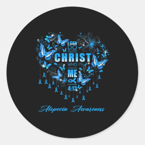 Can Do All Things Alopecia Awareness  Classic Round Sticker