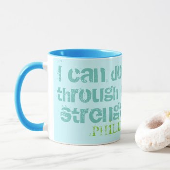 Can Do All Things Scripture Mug Blue Green by BlueHyd at Zazzle