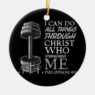 Can Do All Things Weightlifter Gym Christian Bible Ceramic Ornament