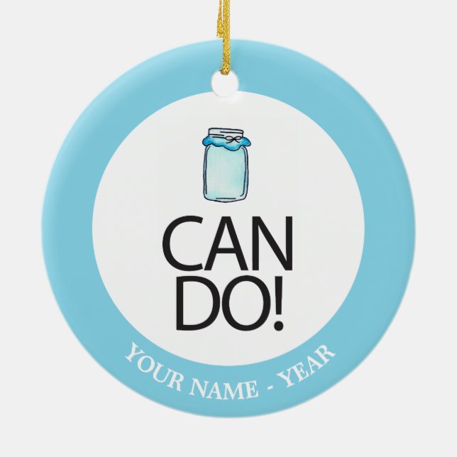 Can Do Ceramic Ornament (Back)