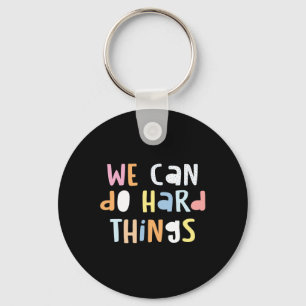 Can Do Hard-things Teacher Back To School 1 Keychain