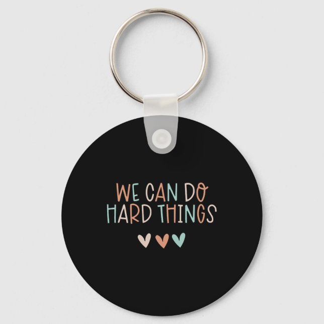 Can Do Hard-things Teacher Back To School  Keychain (Front)