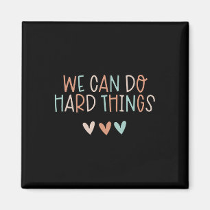 Can Do Hard-things Teacher Back To School Magnet