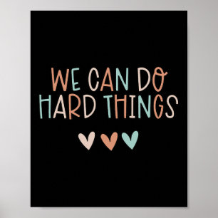 Can Do Hard-things Teacher Back To School  Poster