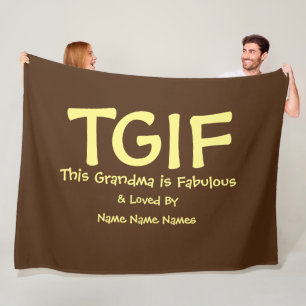 Can Edit Text, TGIF This Grandma is Fabulous Fleece Blanket
