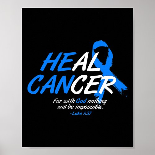 Can Heal Cancer Ataxia Awareness Month Gift Blue R Poster