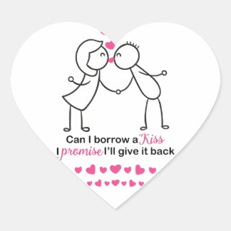 Can I Borrow a Kiss Cute Couple Design Heart Sticker