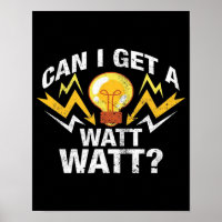 Can I get a Watt Watt? - Funny Electrician