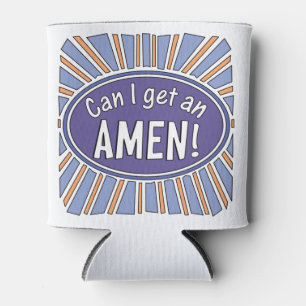 Can I get an AMEN!      Cooler