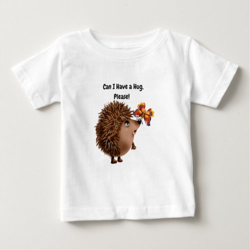 Can I Have a Hug Hedgehog Butterfly Friendship Baby T_Shirt