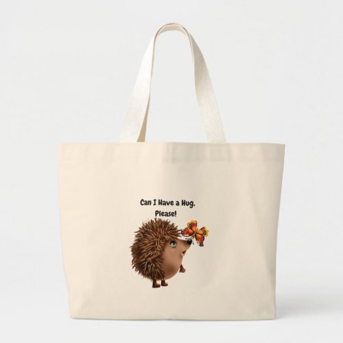 Can I Have a Hug Hedgehog Butterfly Friendship Large Tote Bag