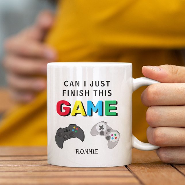 Can I Just Finish This Game' Funny Gamer Coffee Mug (Creator Uploaded)
