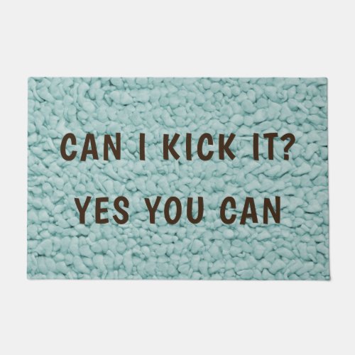 Can I Kick It Doormat