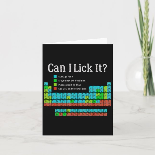 Can I Lick It Funny Back To School Periodic Table  Card (Front)