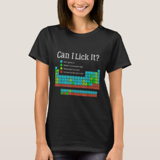 Can I Lick It Funny Back To School Periodic Table T-Shirt