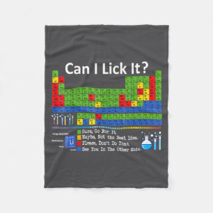 Can I Lick It Periodic Table Chart Science Teacher Fleece Blanket