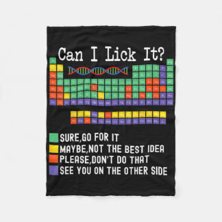 Can I Lick It Periodic Table Chart Science Teacher Fleece Blanket
