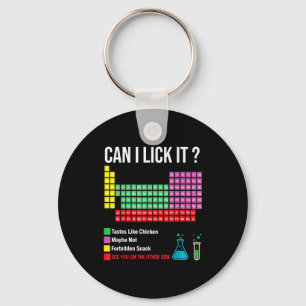 Can I Lick It Periodic Table Chart Science Teacher Keychain