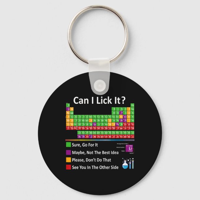 Can I Lick It Periodic Table Chart Science Teacher Keychain (Front)
