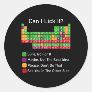 Can I Lick It Periodic Table  Classic Round Sticker