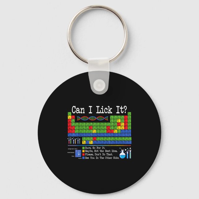 Can I Lick It Periodic Table Funny Science Teacher Keychain (Front)
