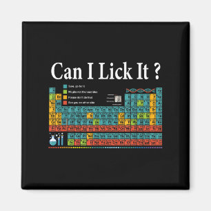 Can I Lick It Periodic Table Teacher Student Kids  Magnet