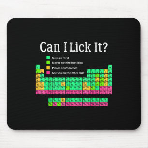 Can I Lick It Periodic Table Teacher Student Kids Mouse Pad