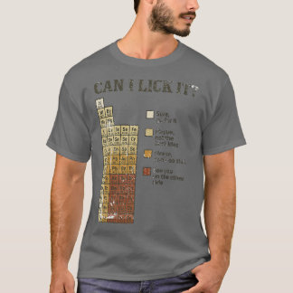 Can I Lick It Teacher (2) T-Shirt