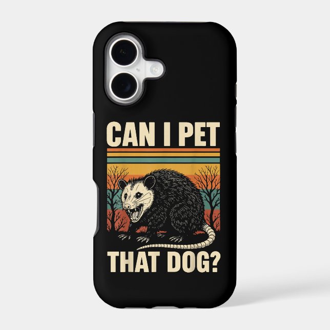 Can I Pet That Dog Opossum Funny Meme Design  Case-Mate iPhone Case (Back)