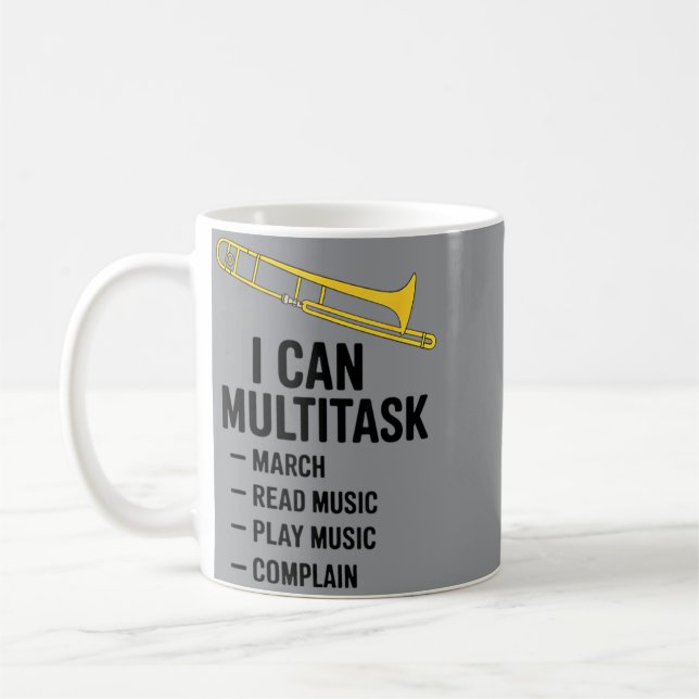 Can Multitask Funny Marching Band Gift Funny Coffee Mug (Left)