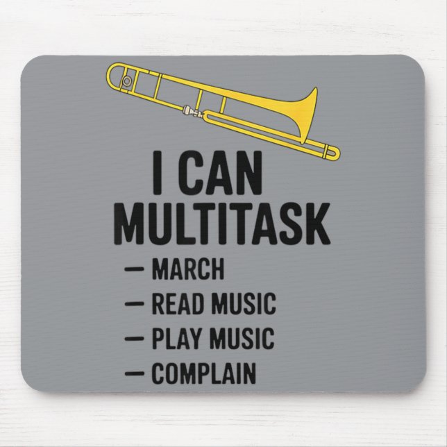 Can Multitask Funny Marching Band Gift Funny Mouse Pad (Front)