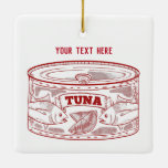 Can Of Tuna Ceramic Ornament at Zazzle