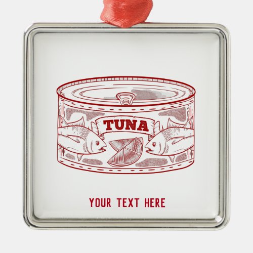 Can of tuna metal ornament