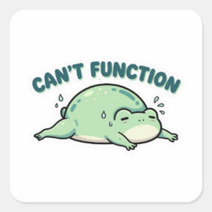 Can’t Function Frog Sticker Cute Exhausted Frog Fu