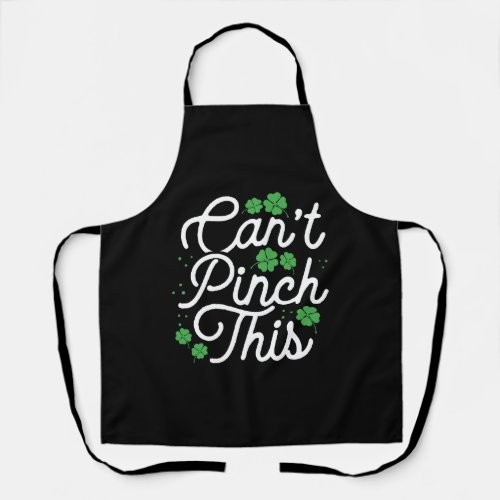 Can t Pinch This St Patrick s Day Apron