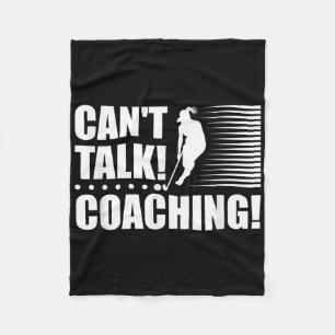 Can`t Talk Coaching - Girls Field Hockey Coach Fleece Blanket