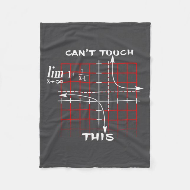 Can T Touch This Equation Math Funny Gift  Fleece Blanket (Front)