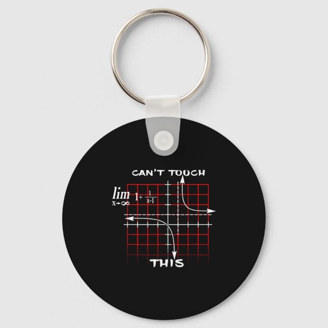 Can T Touch This Equation Math Funny Gift  Keychain (Front)