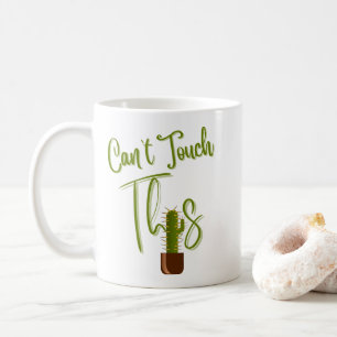 Can’t touch this mug