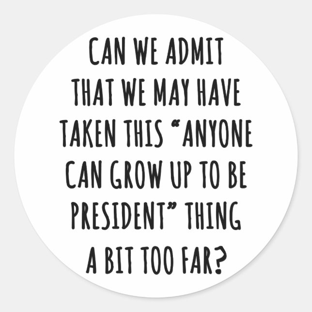 Can We Admit Classic Round Sticker (Front)
