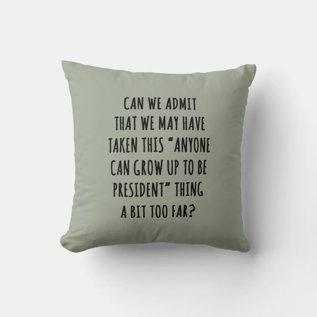 Can We Admit Throw Pillow (Front)