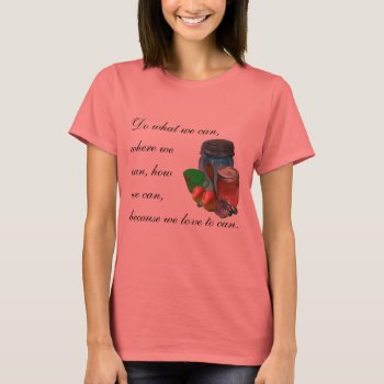 Can You Can  Do What We Can Where Wecan  Howwe ... T-shirt by abadu44 at Zazzle